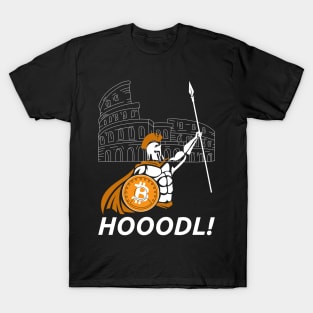 Hodl! | Bitcoin Spartan Hodler Hodling BTC T-Shirt